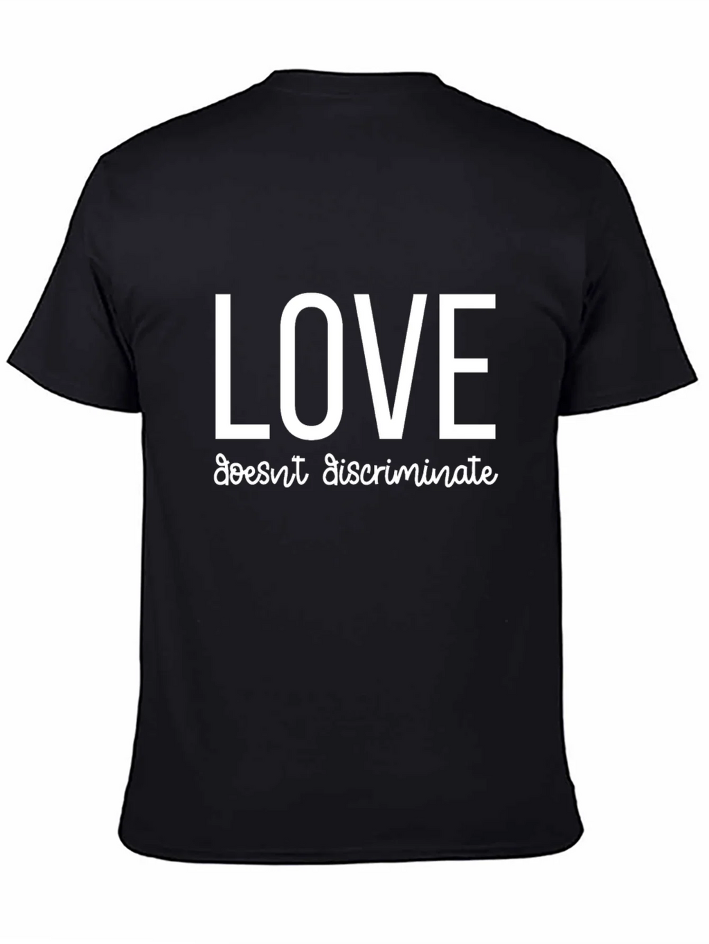 Love Doesnt Discriminate Tee - Black