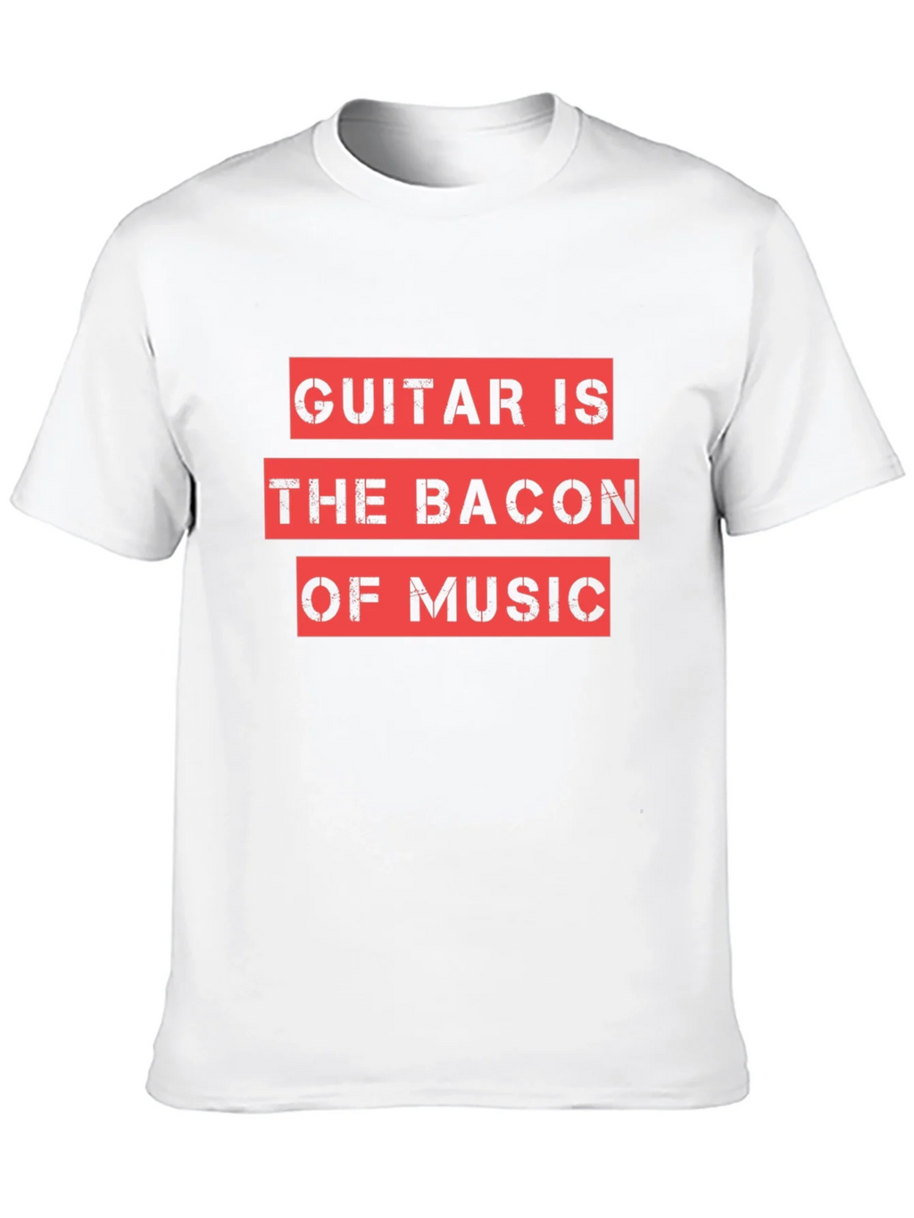 Guitar is the Bacon of Music Graphic Tee