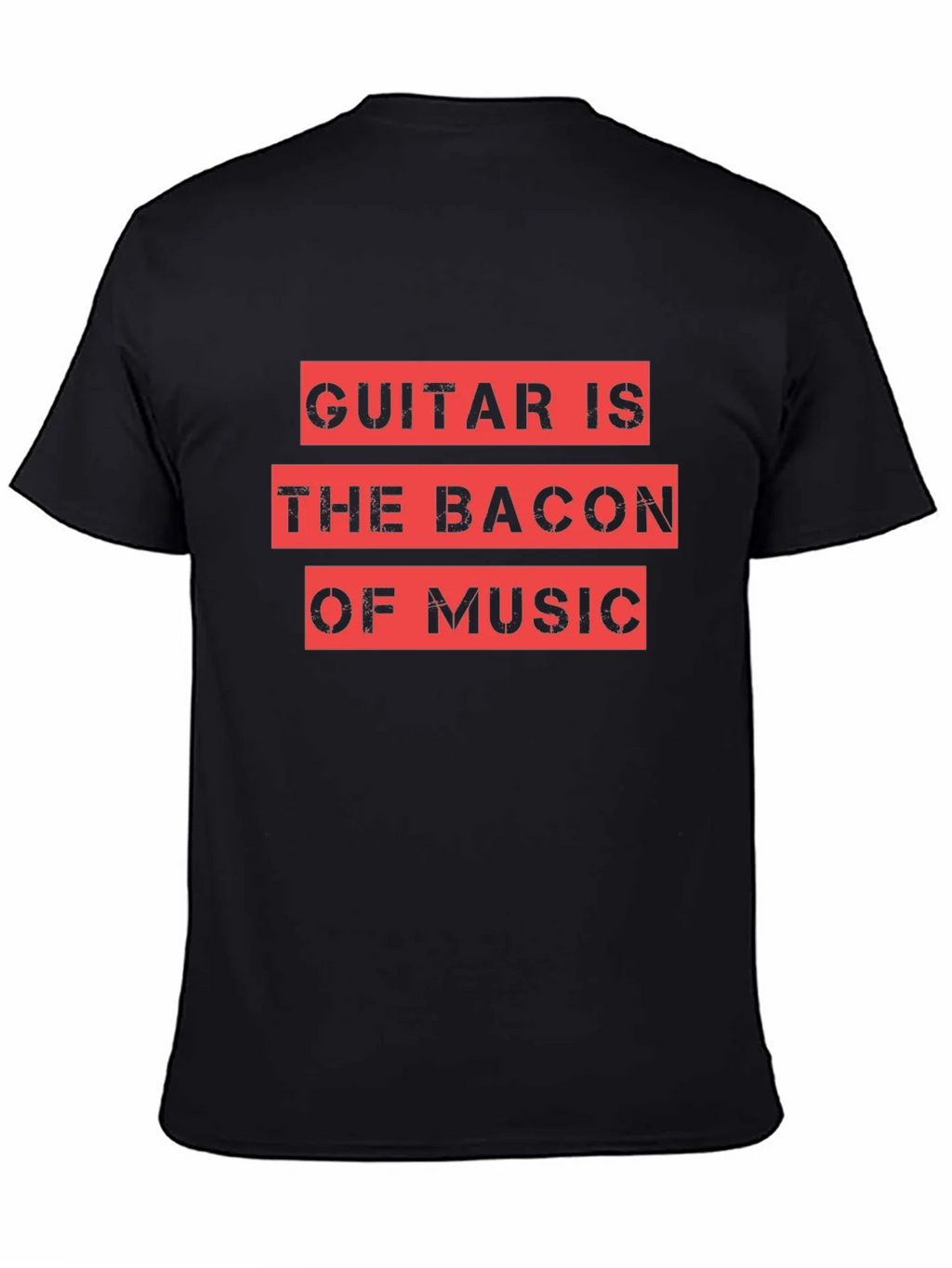 Guitar is the Bacon of Music Graphic Tee