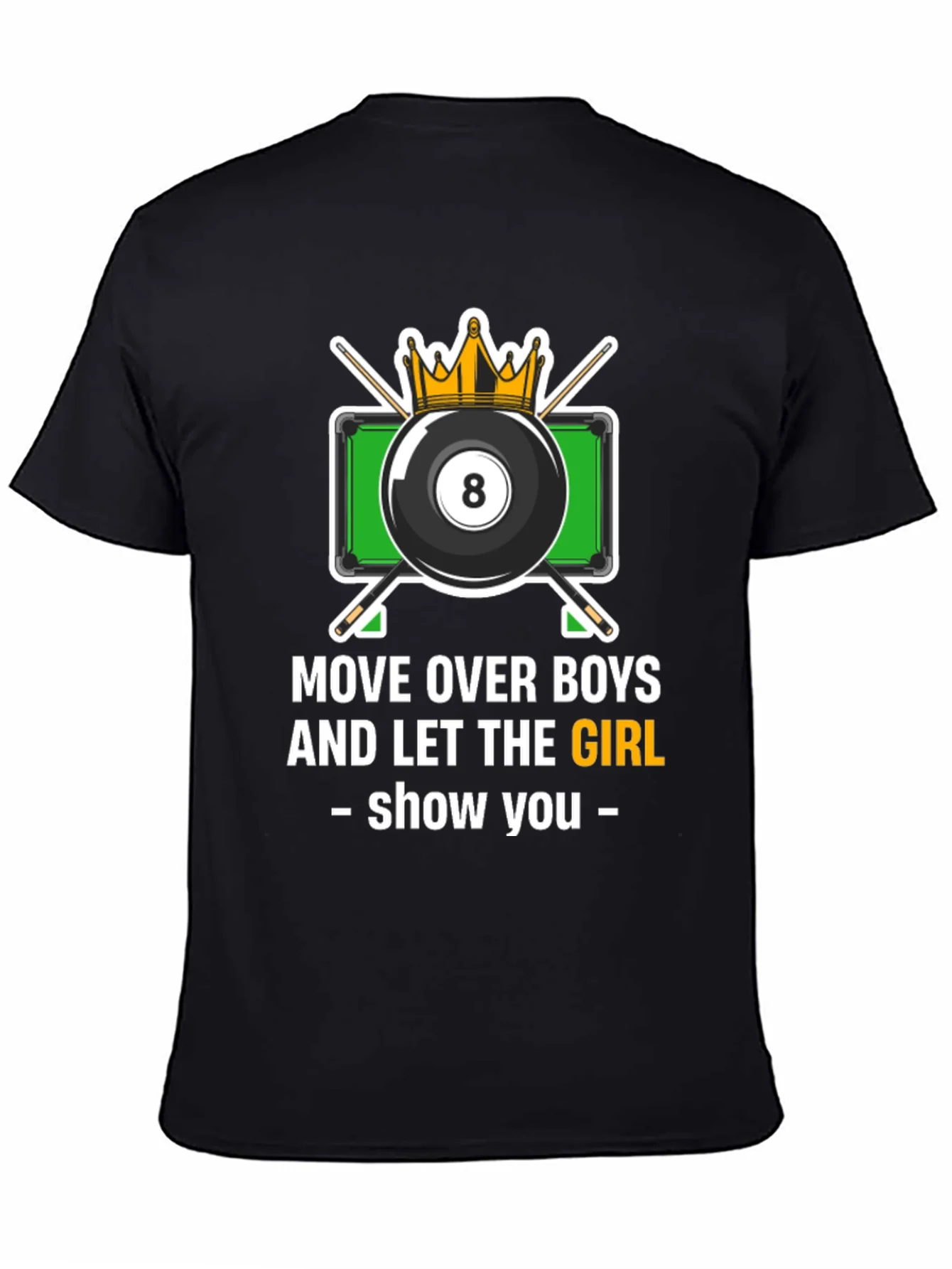 Billiards Girl T-Shirt - Move Over Boys