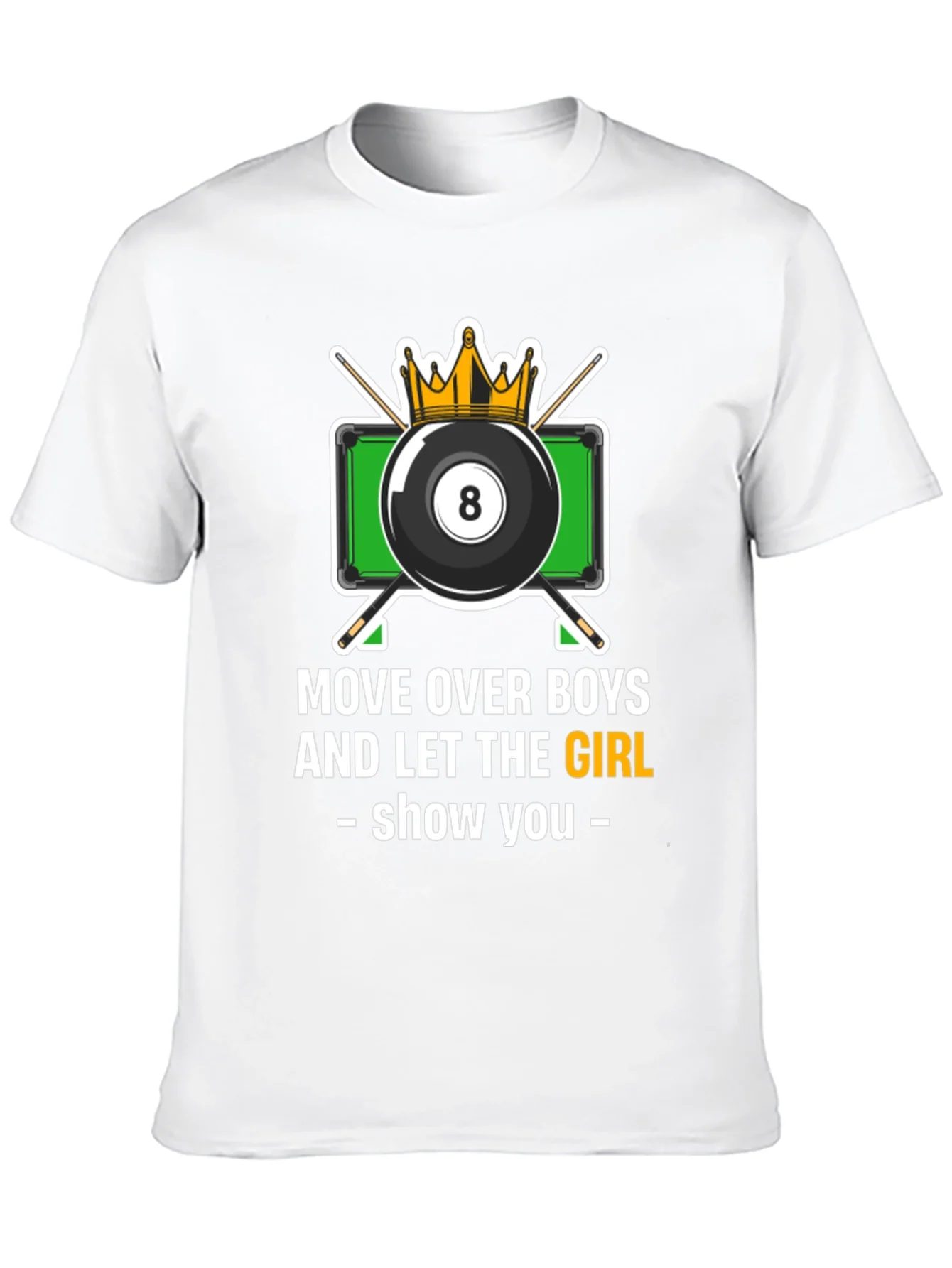 Billiards Girl T-Shirt - Move Over Boys