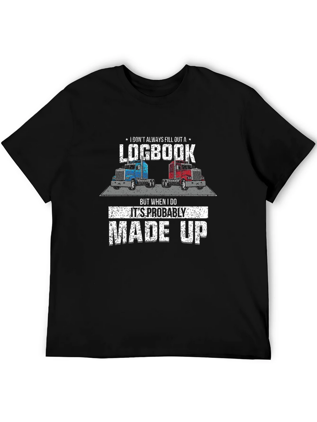 Funny Trucker Logbook T-Shirt
