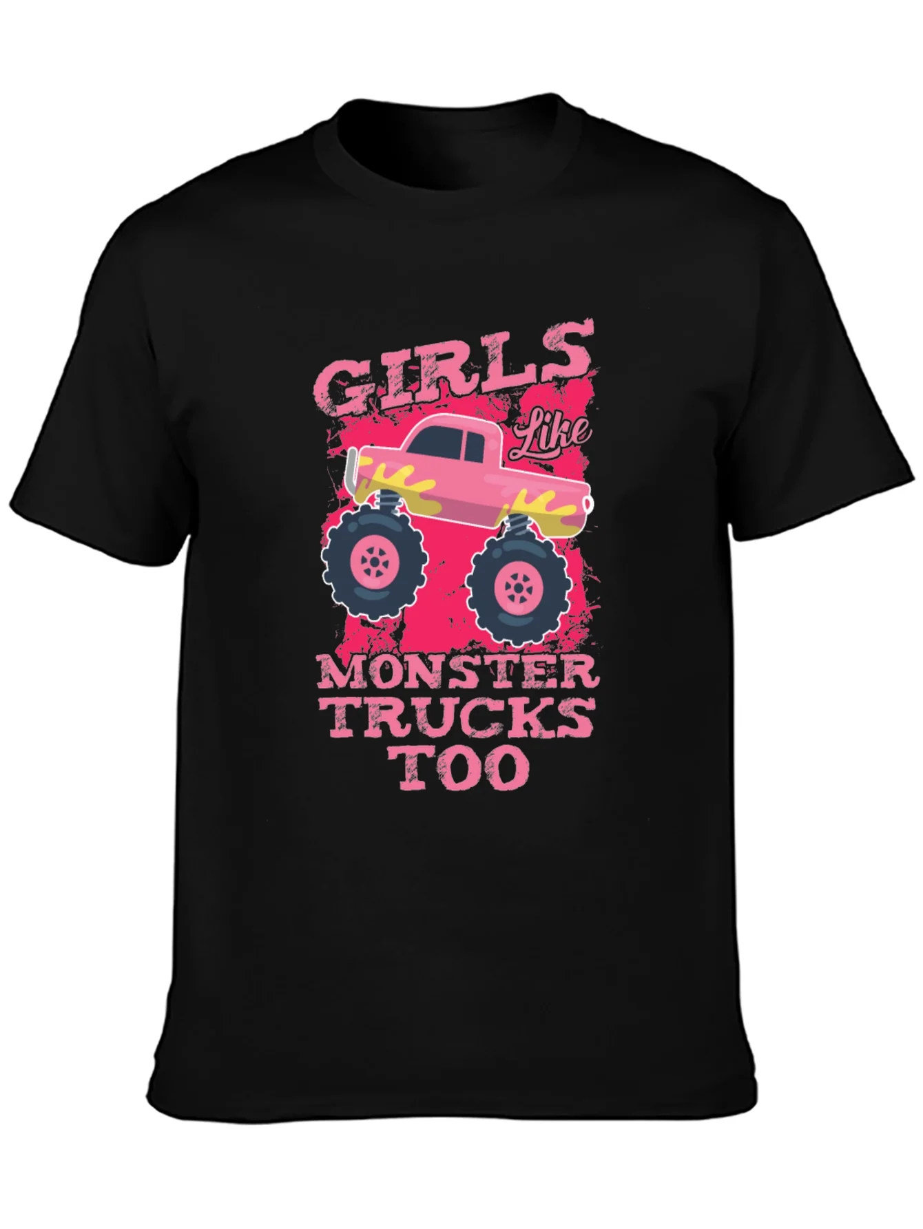 Girls Like Monster Trucks Tee - Graphic Print