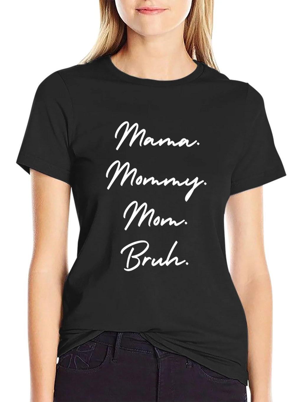 Mama Mommy Mom Bruh Funny Graphic Tee