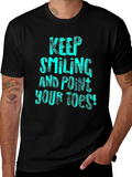 Keep Smiling Tee - Point Your Toes T-Shirt