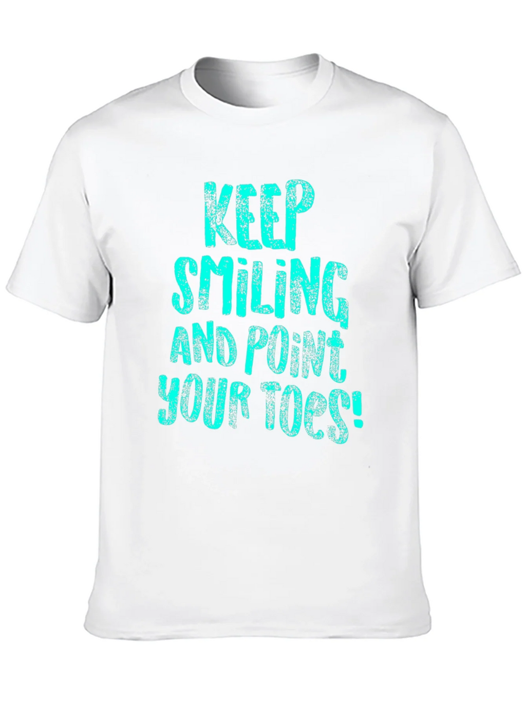 Keep Smiling Tee - Point Your Toes T-Shirt
