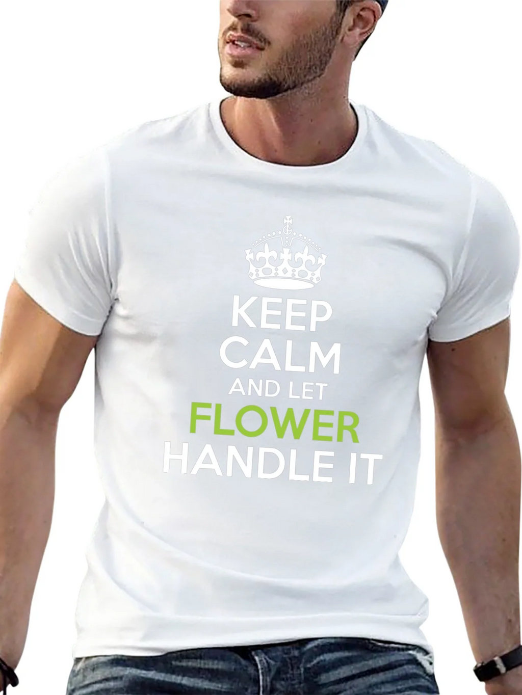 Keep Calm and Let Flower Handle It T-Shirt