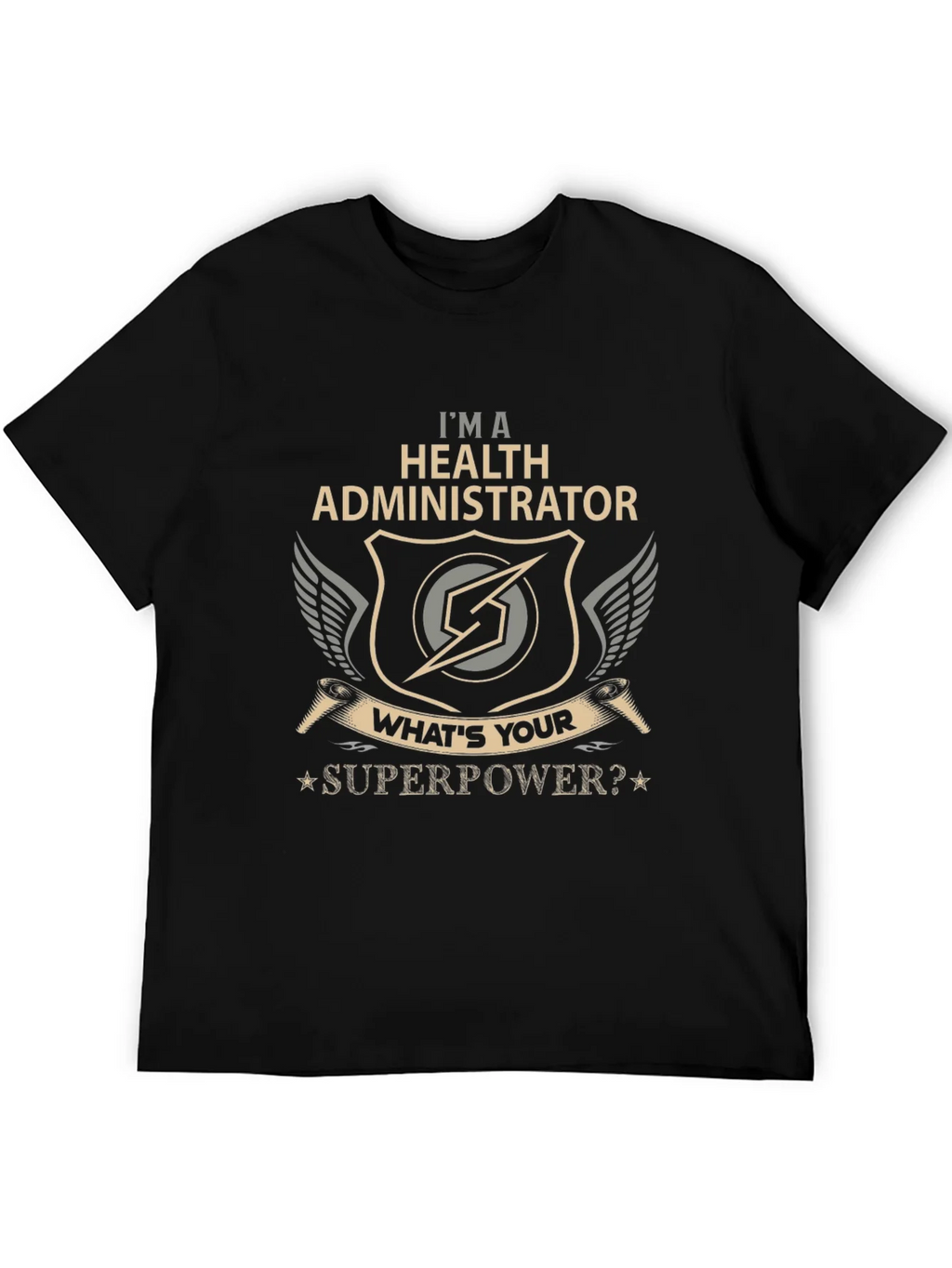 Health Administrator Superpower T-Shirt