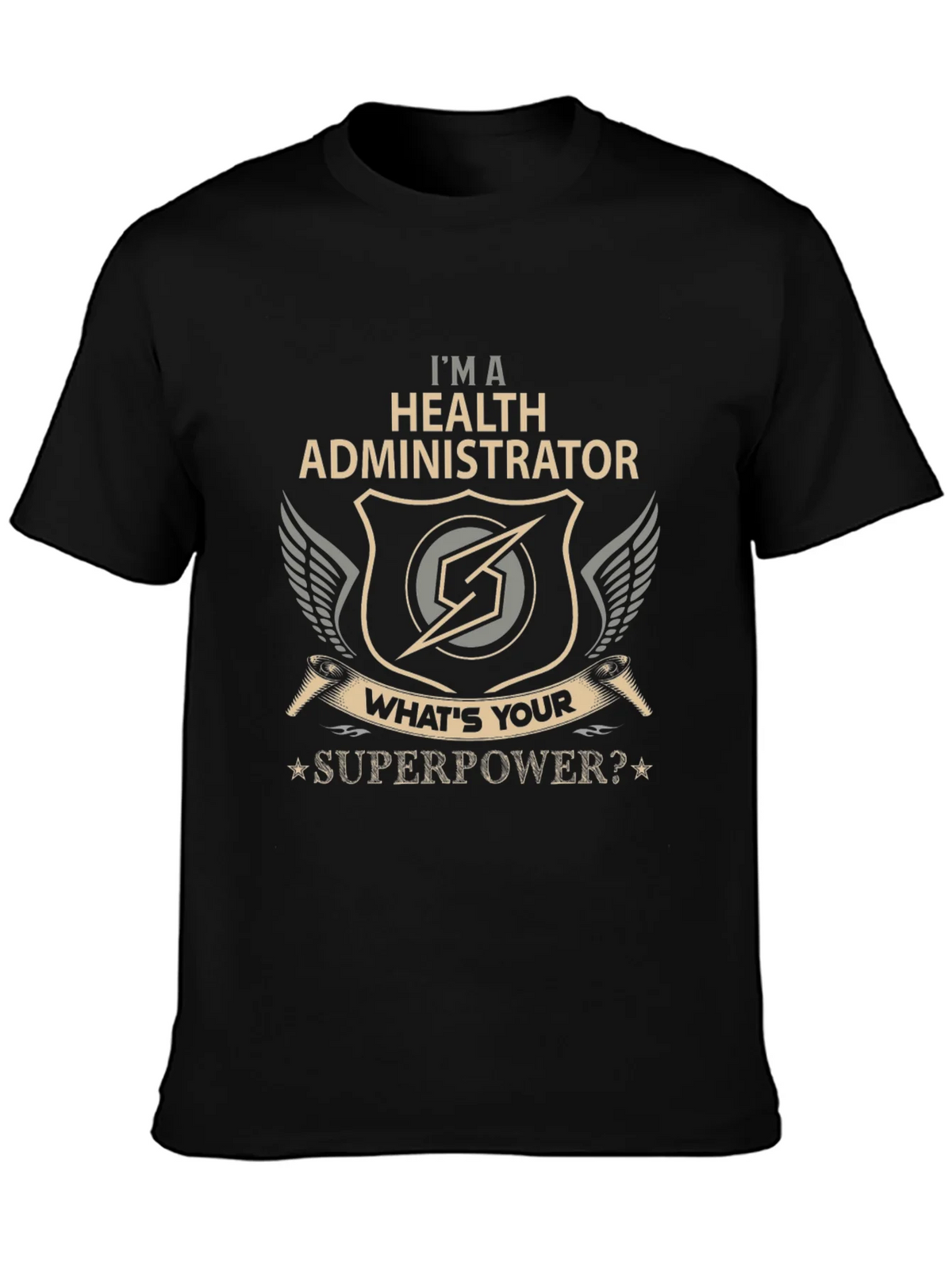 Health Administrator Superpower T-Shirt