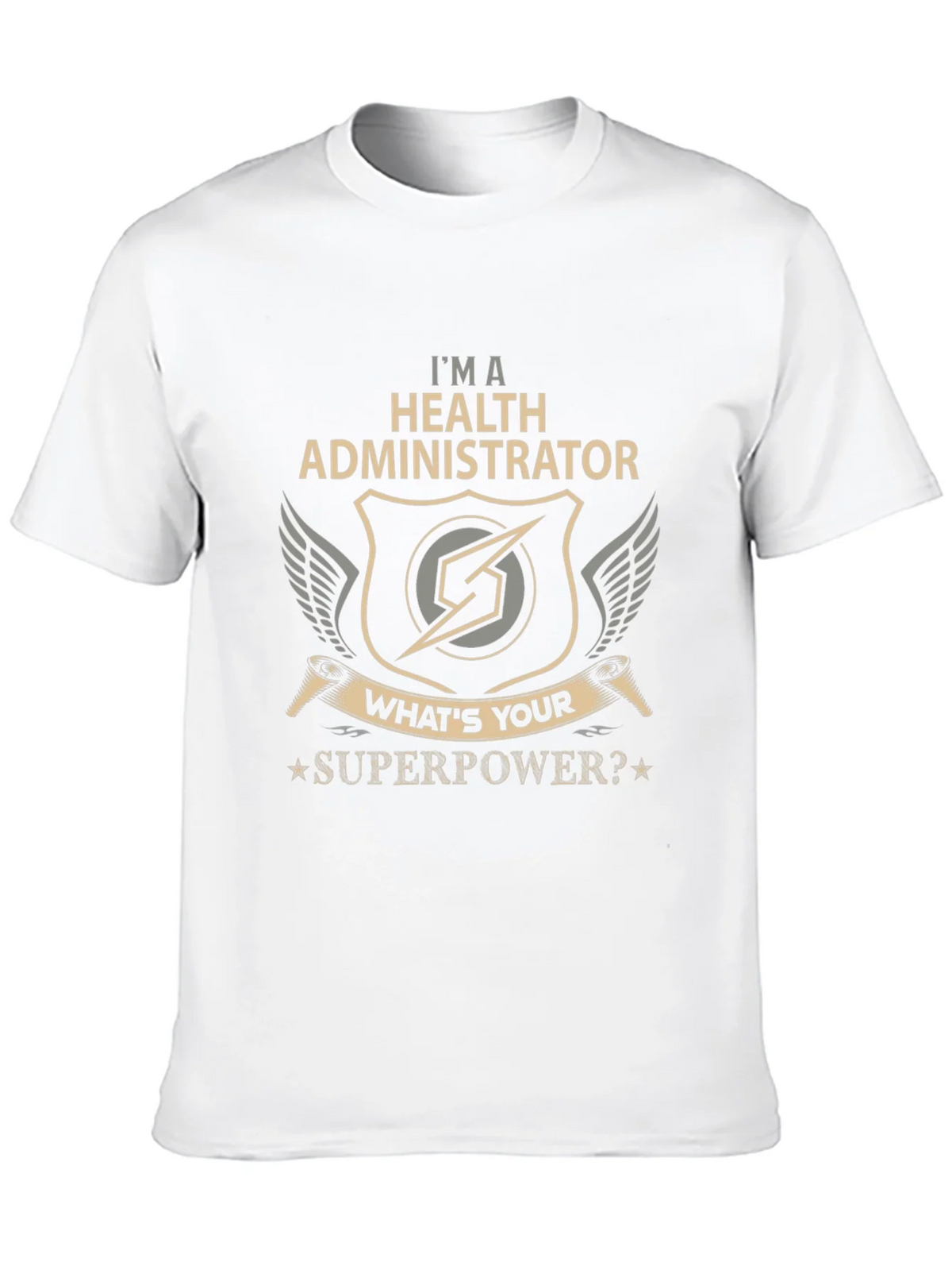 Health Administrator Superpower T-Shirt