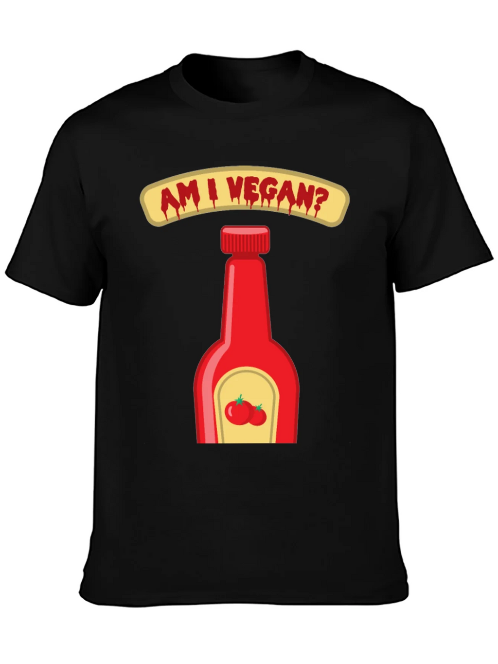 Am I Vegan Ketchup Graphic T-Shirt
