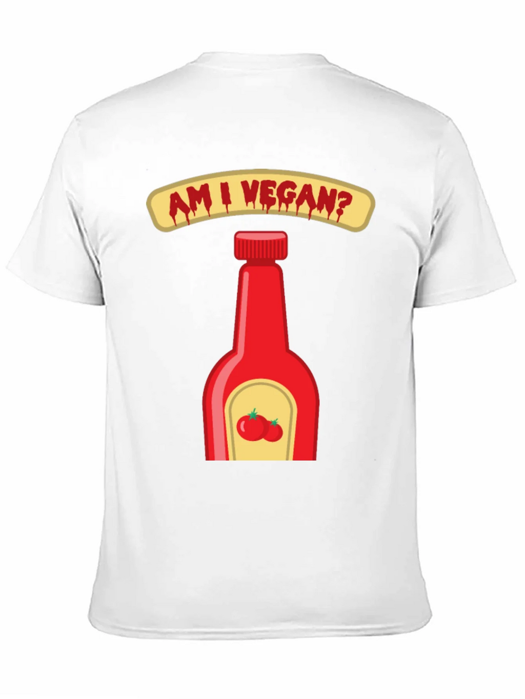 Am I Vegan Ketchup Graphic T-Shirt