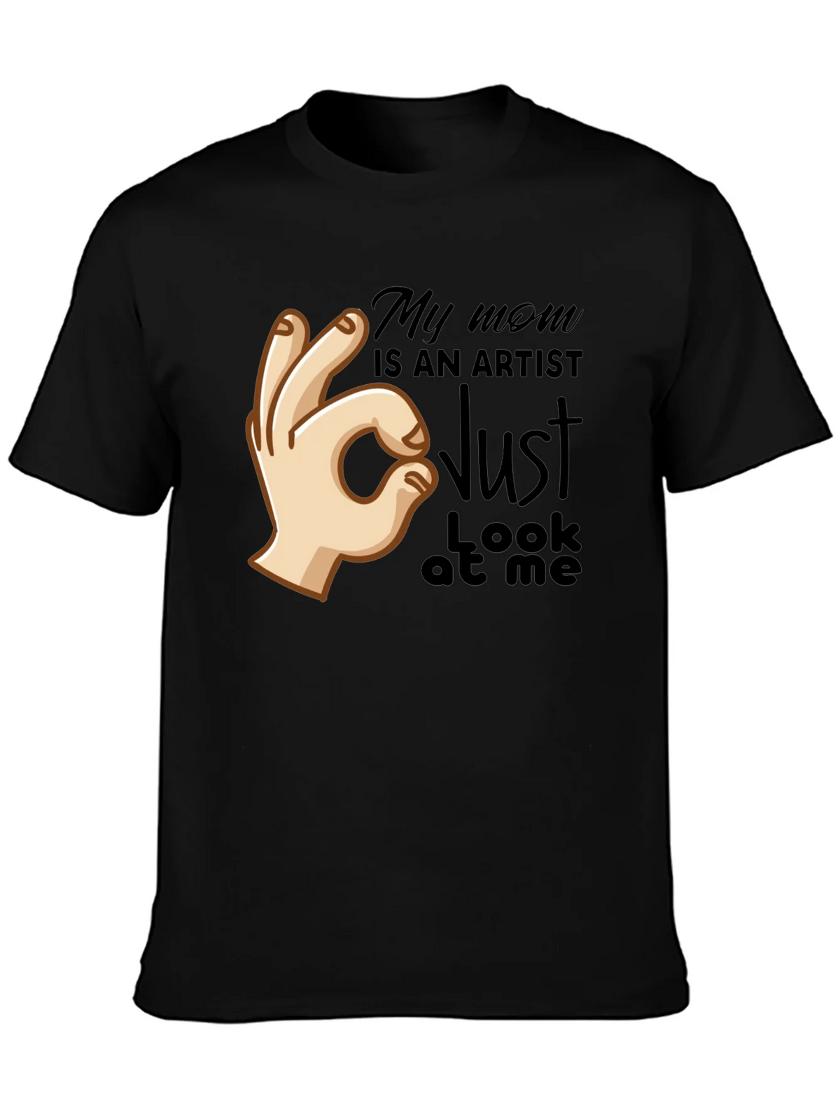 My Mom is an Artist T-Shirt - Funny Graphic Tee
