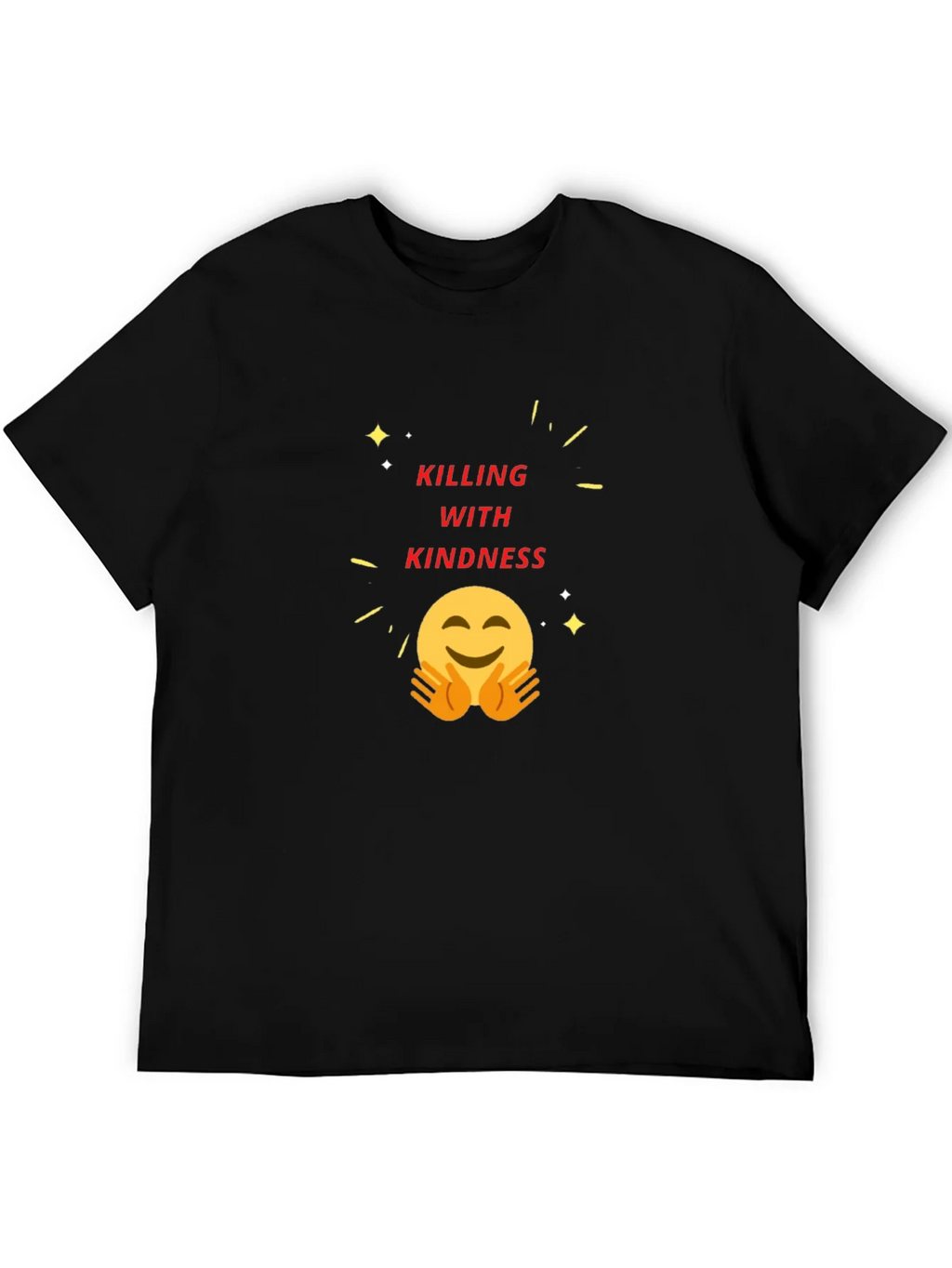 Killing With Kindness Graphic Tee