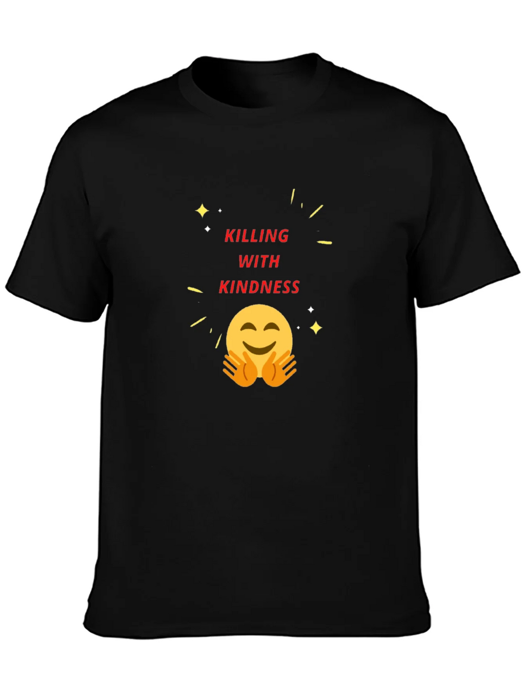 Killing With Kindness Graphic Tee