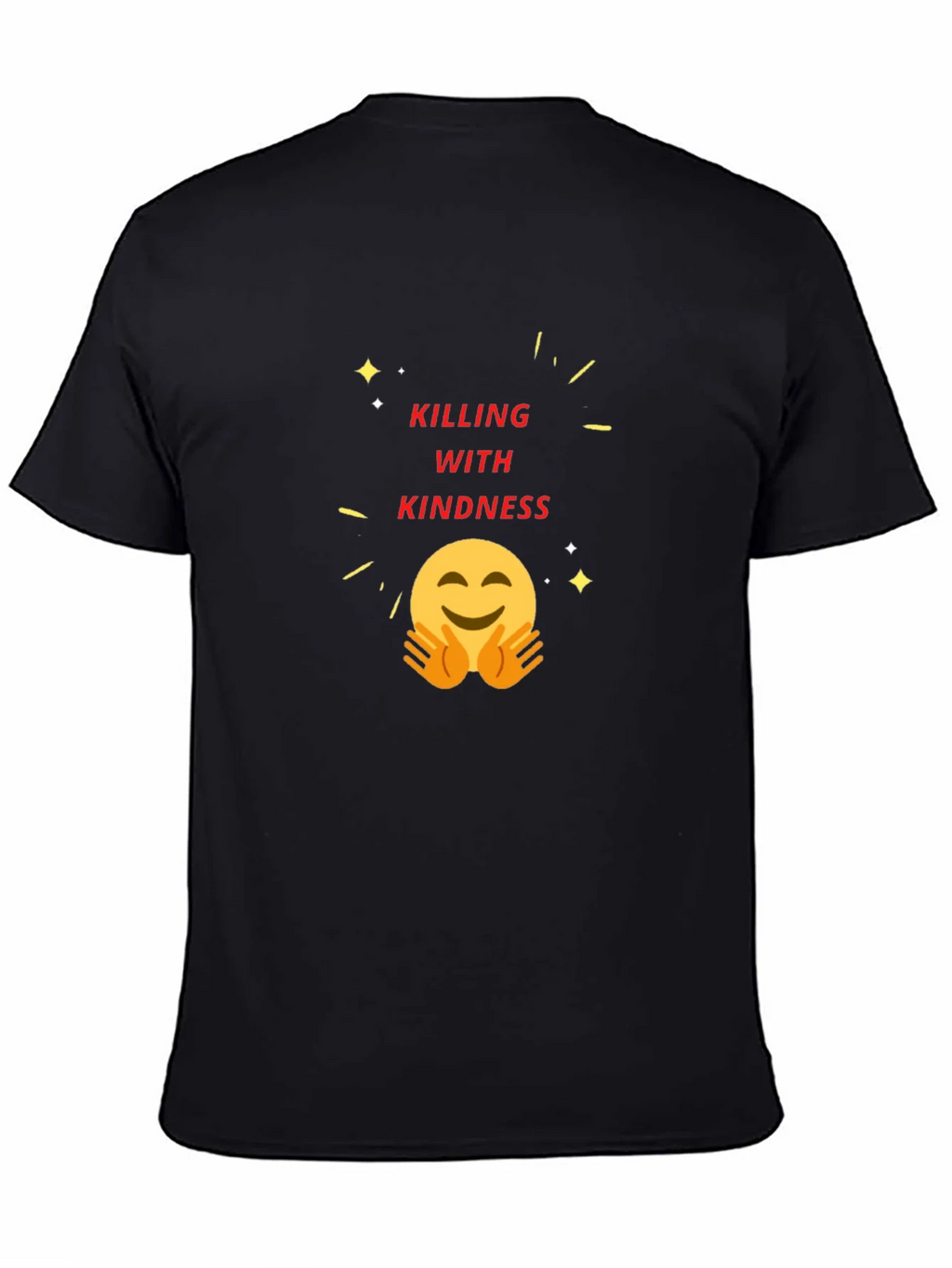 Killing With Kindness Graphic Tee