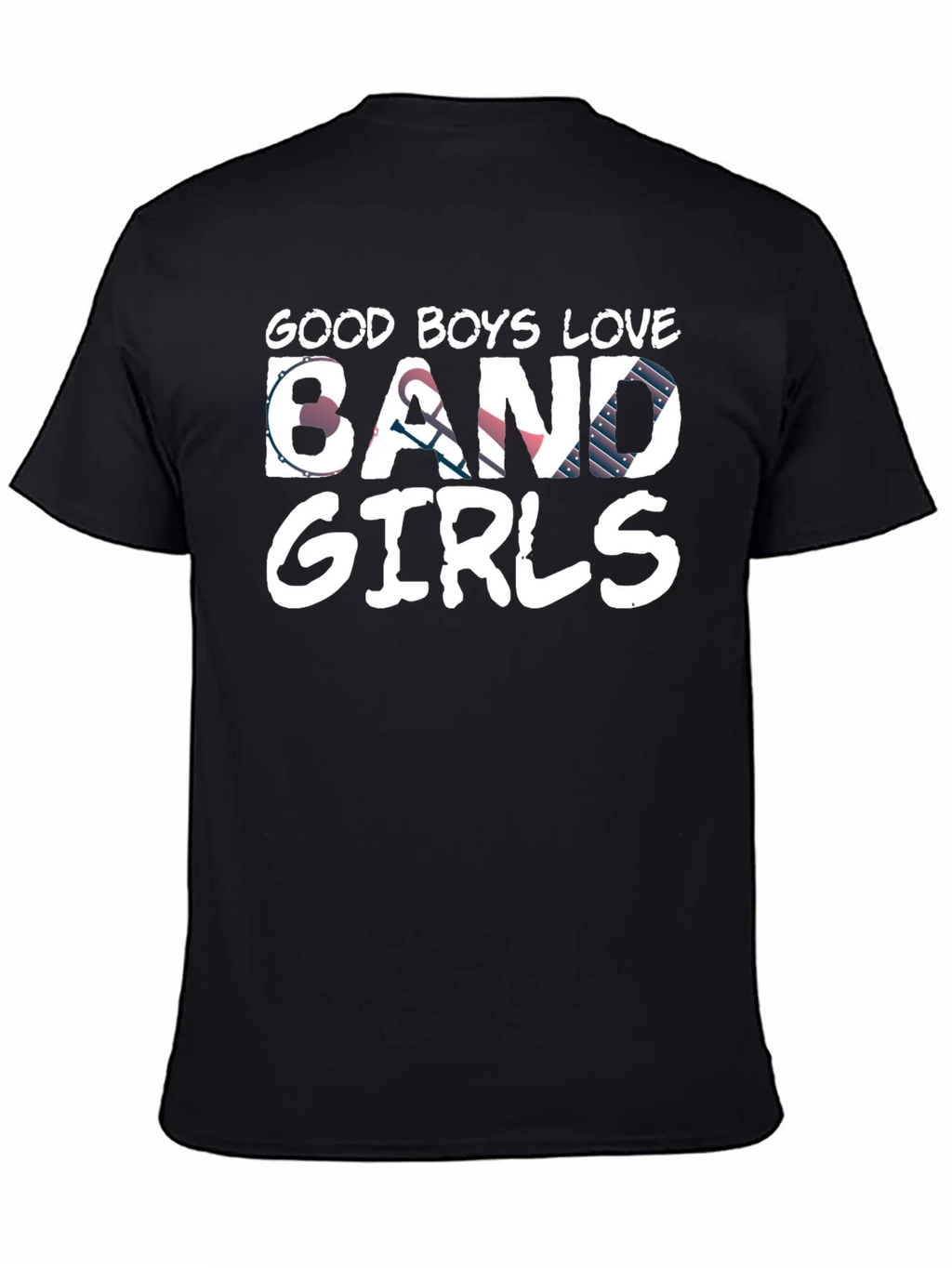 Good Boys Love Band Girls T-Shirt