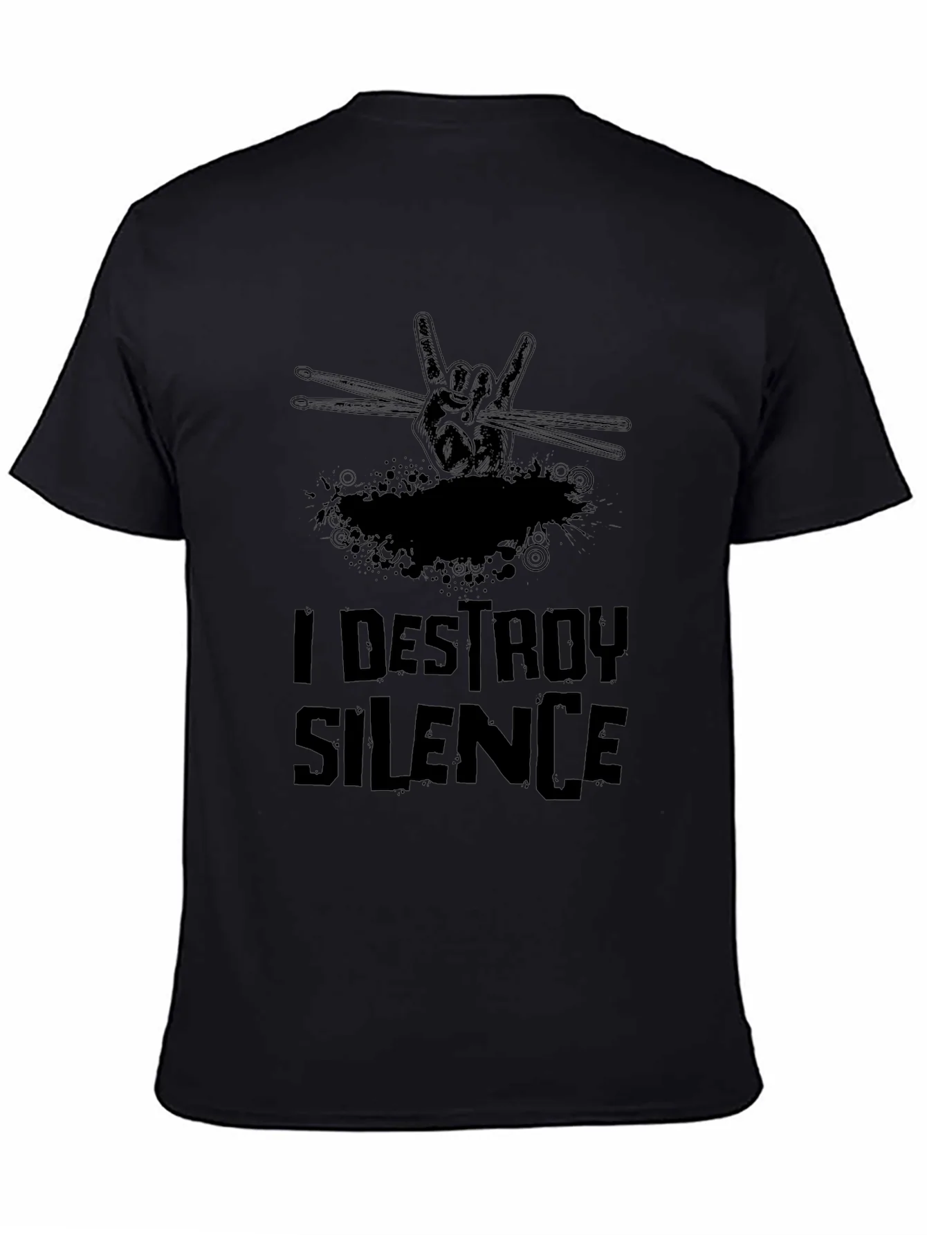 I DESTROY SILENCE Black T-Shirt - Rock Hand Drum Sticks