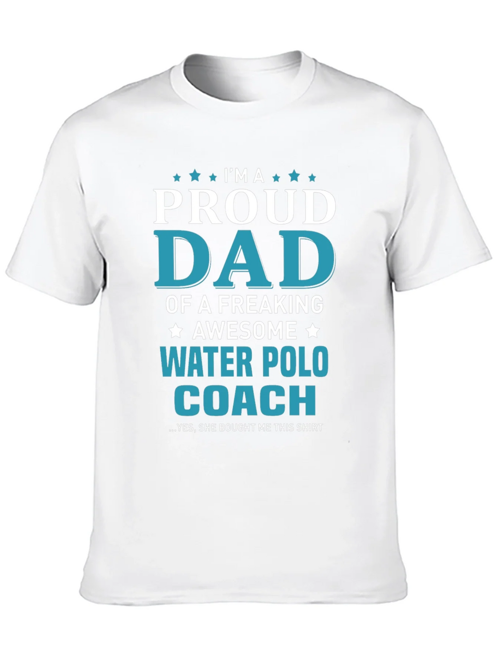 Proud Dad Water Polo Coach T-Shirt