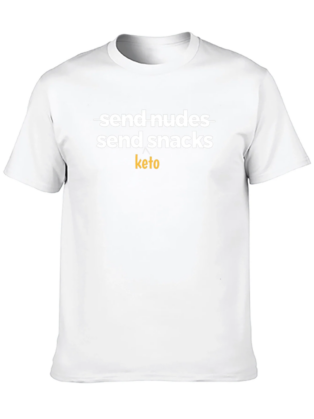 Send Snacks Keto T-Shirt - Black Novelty Tee