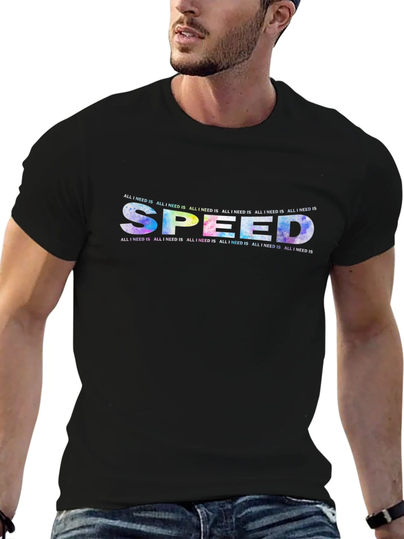 All I Need Is Speed Graphic T-Shirt