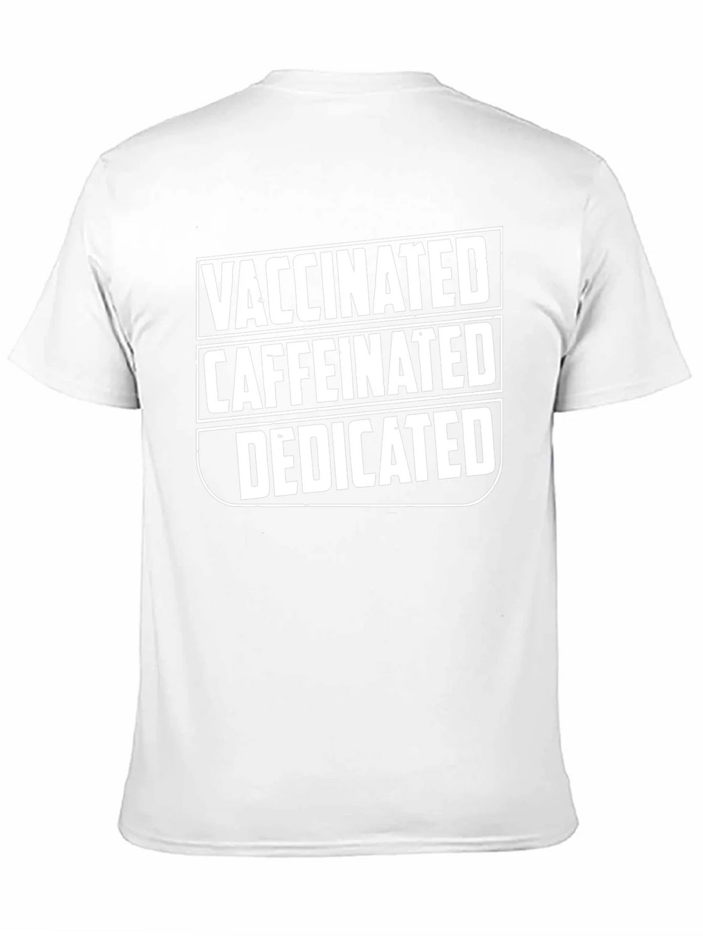 Vaccinated Caffeinated Dedicated Graphic T-Shirt