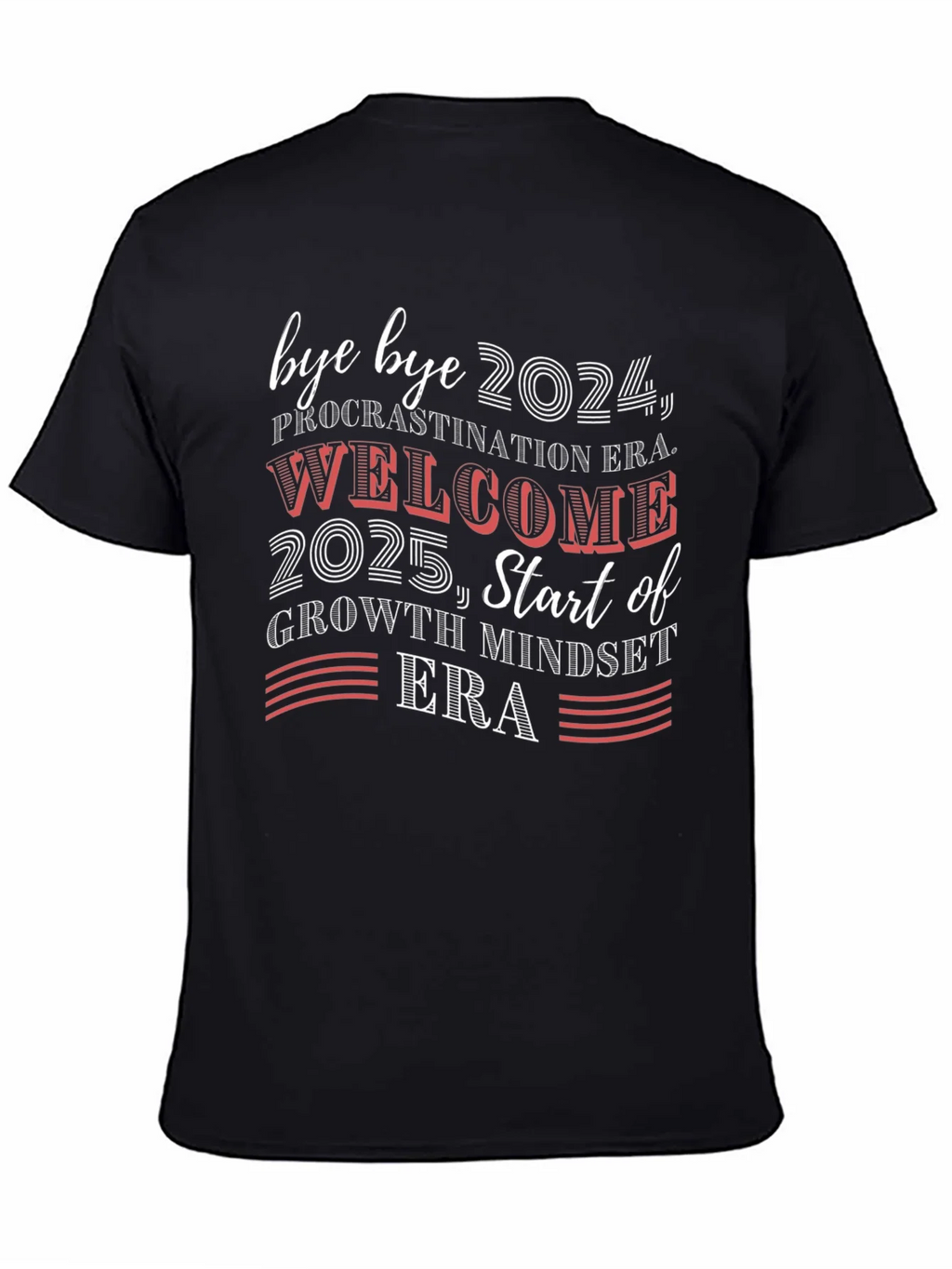 Bye Bye 2024 Welcome 2025 Graphic Tee