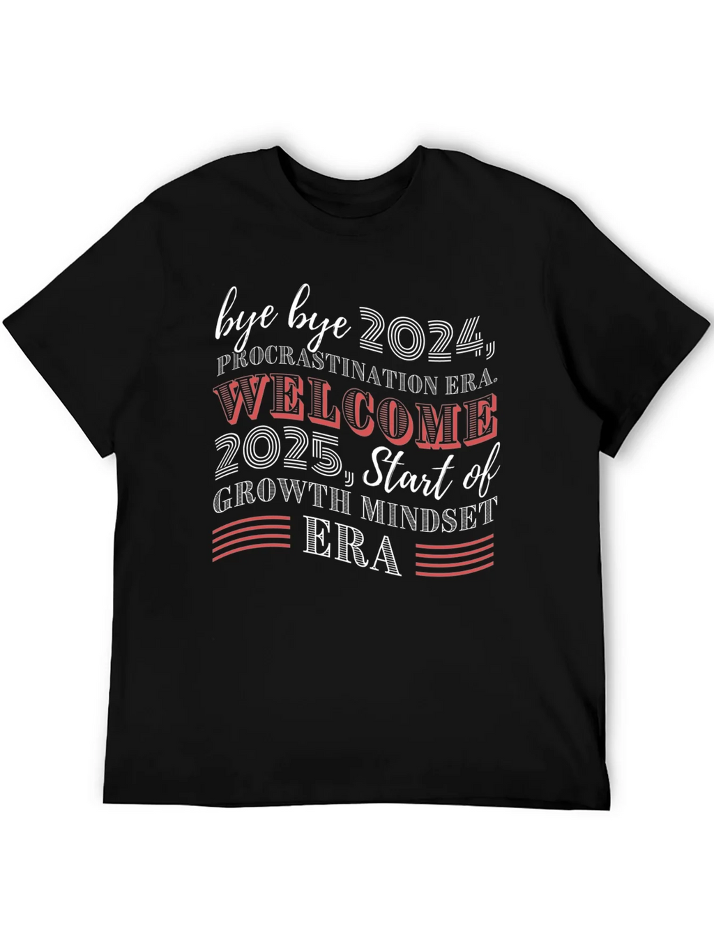 Bye Bye 2024 Welcome 2025 Graphic Tee