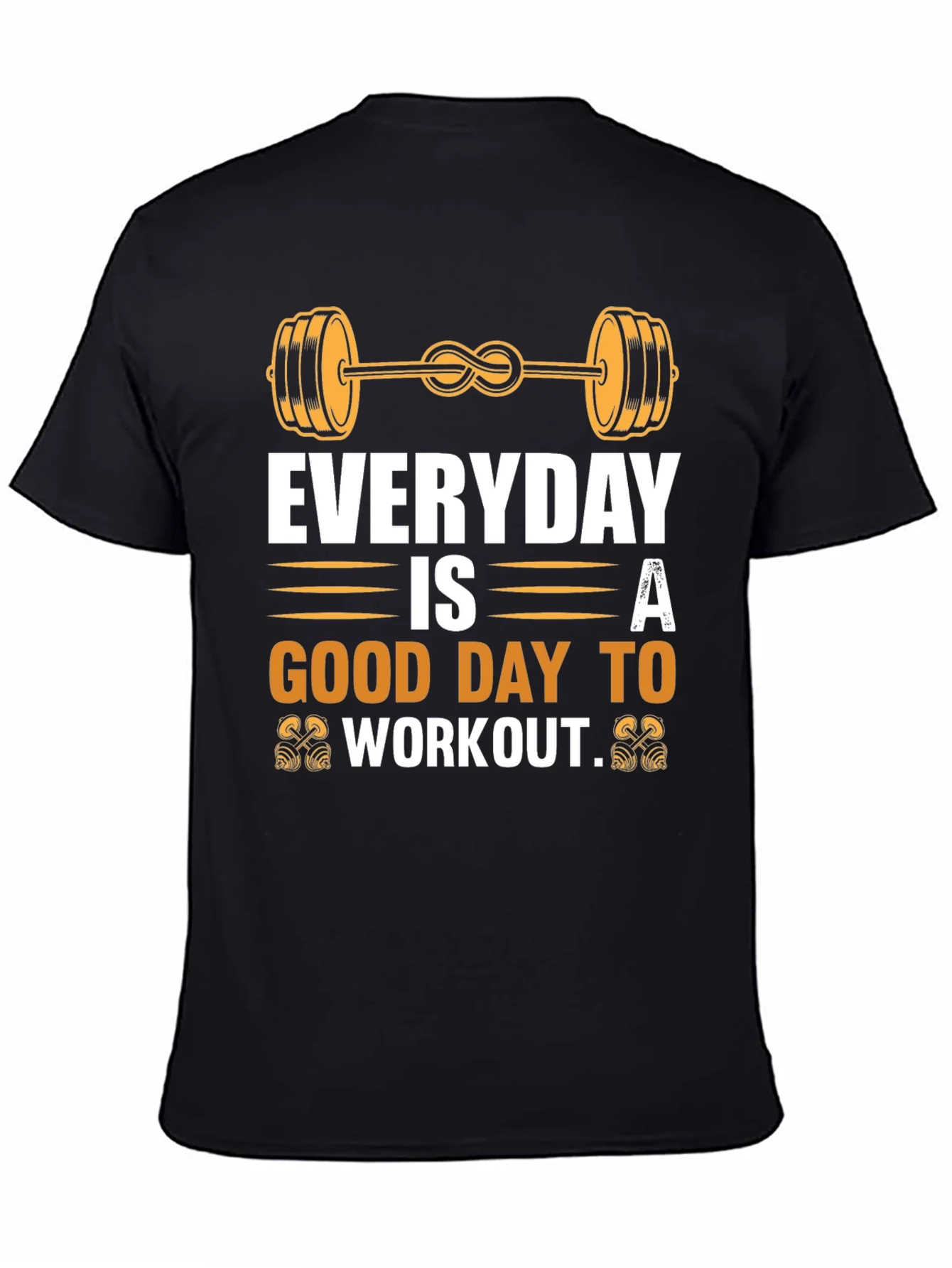 Everyday Good Day to Workout Graphic Tee