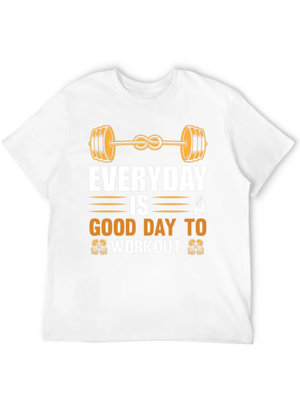 Everyday Good Day to Workout Graphic Tee