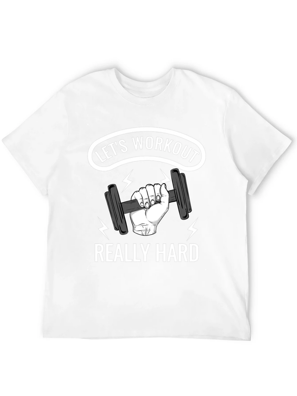 Lets Workout Really Hard Black Graphic T-Shirt