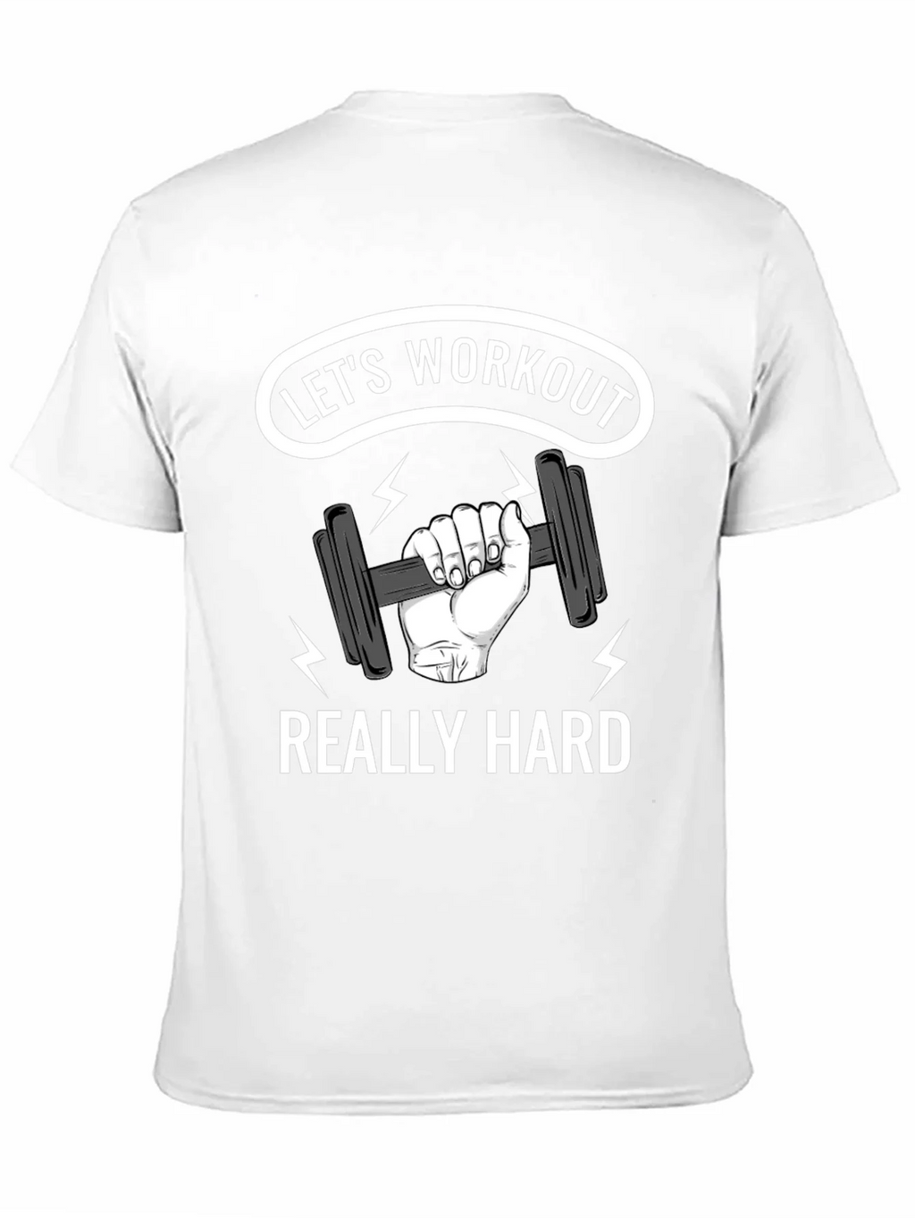Lets Workout Really Hard Black Graphic T-Shirt