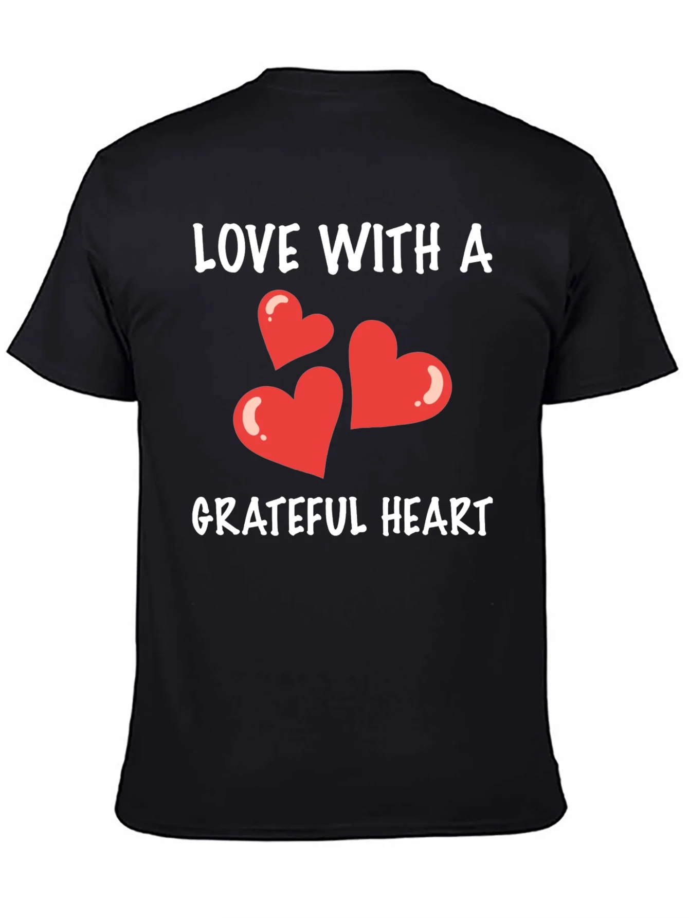 Love With A Grateful Heart T-Shirt