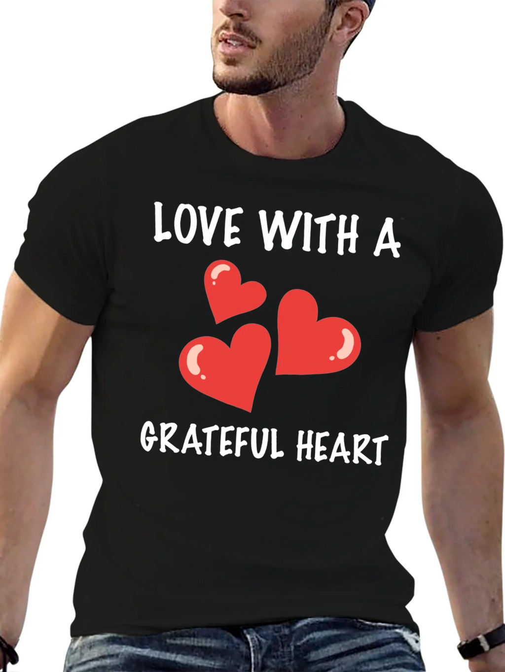 Love With A Grateful Heart T-Shirt
