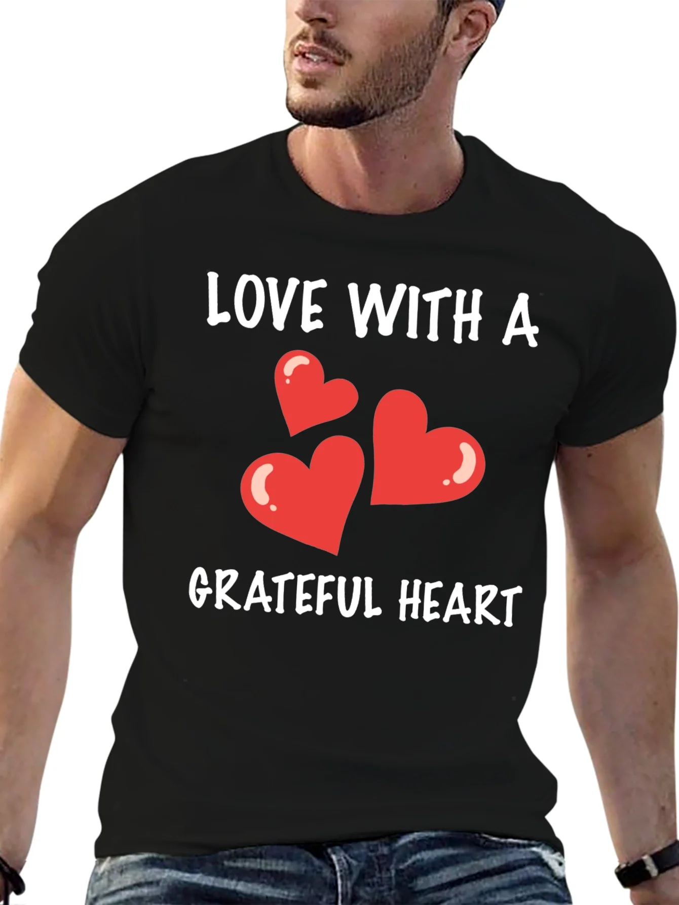 Love With A Grateful Heart T-Shirt