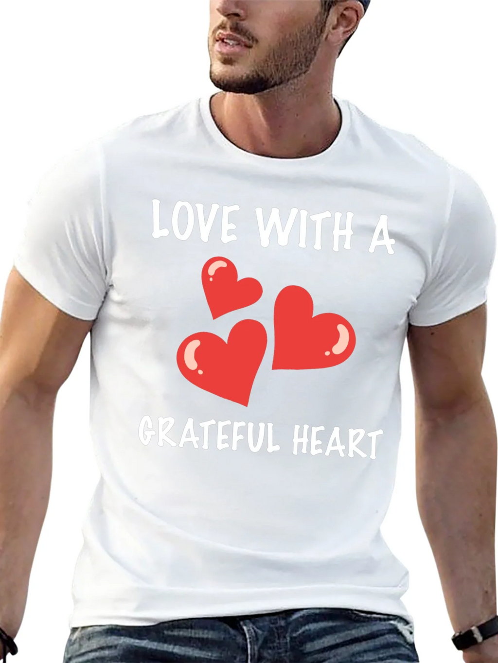 Love With A Grateful Heart T-Shirt