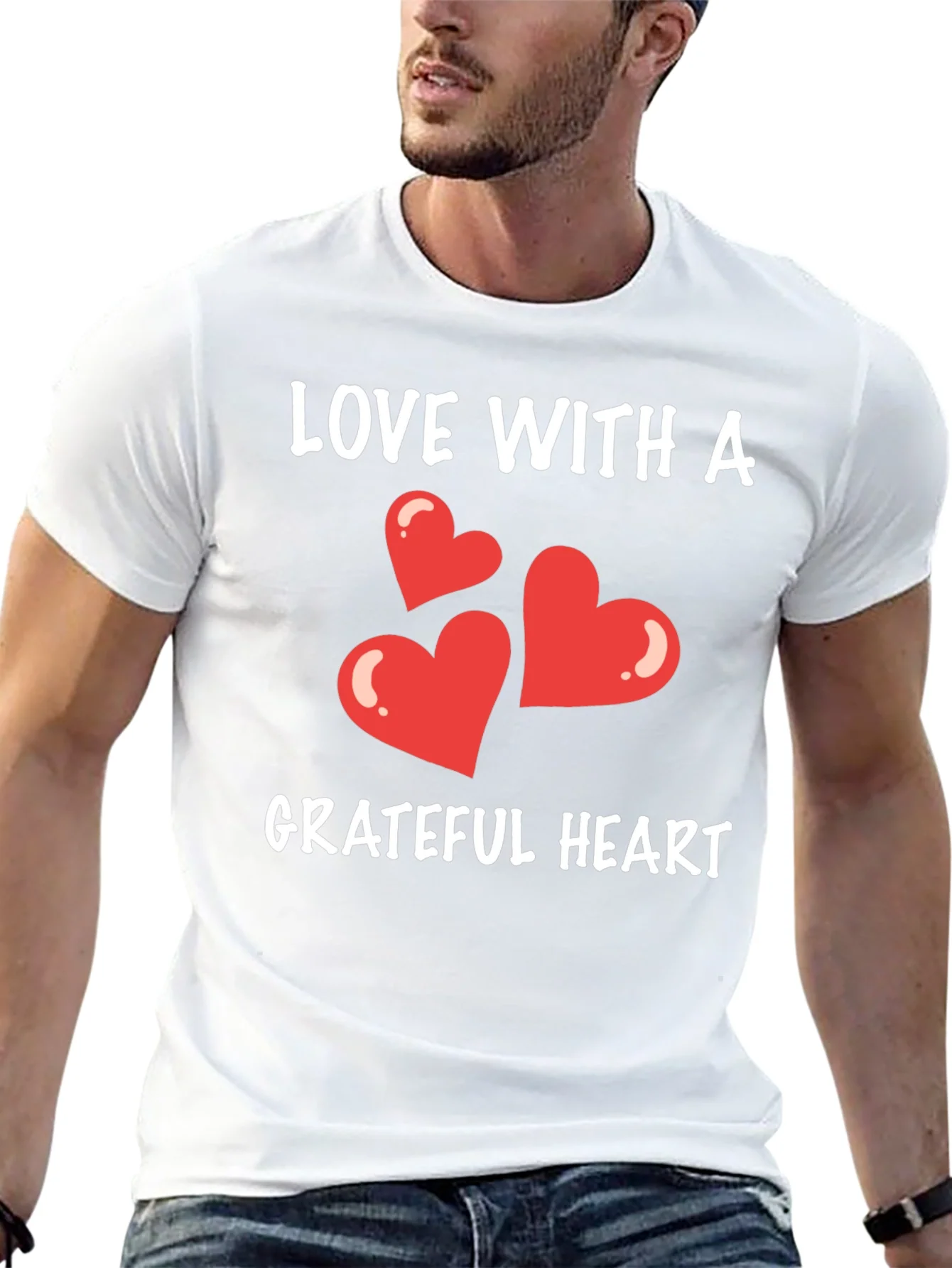 Love With A Grateful Heart T-Shirt