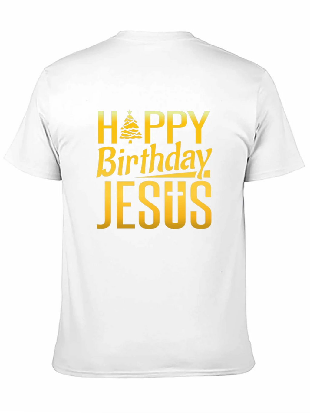 Happy Birthday Jesus T-Shirt Holiday Apparel