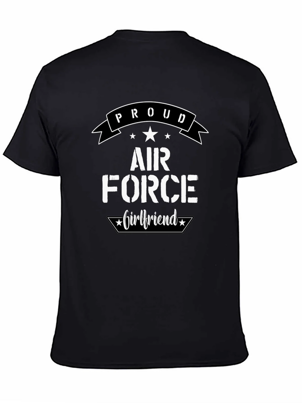 Proud Air Force Girlfriend Graphic T-Shirt