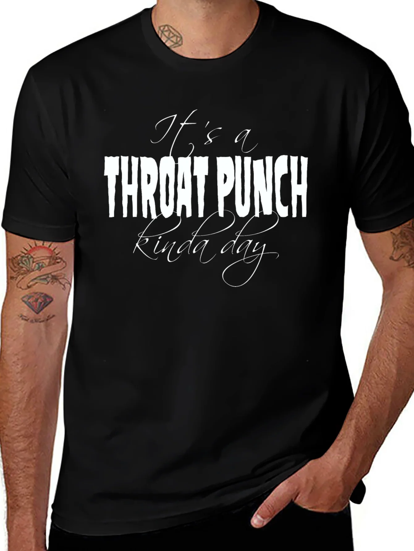 Its a Throat Punch Kinda Day Graphic T-Shirt