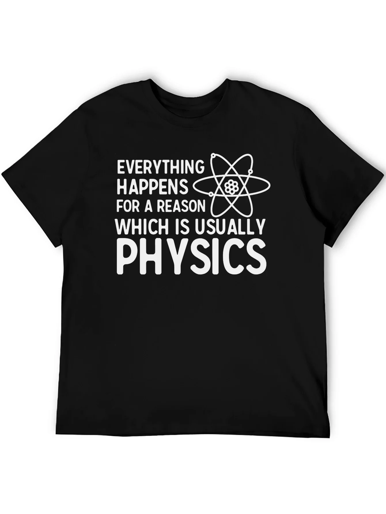 Everything Happens Physics T-Shirt