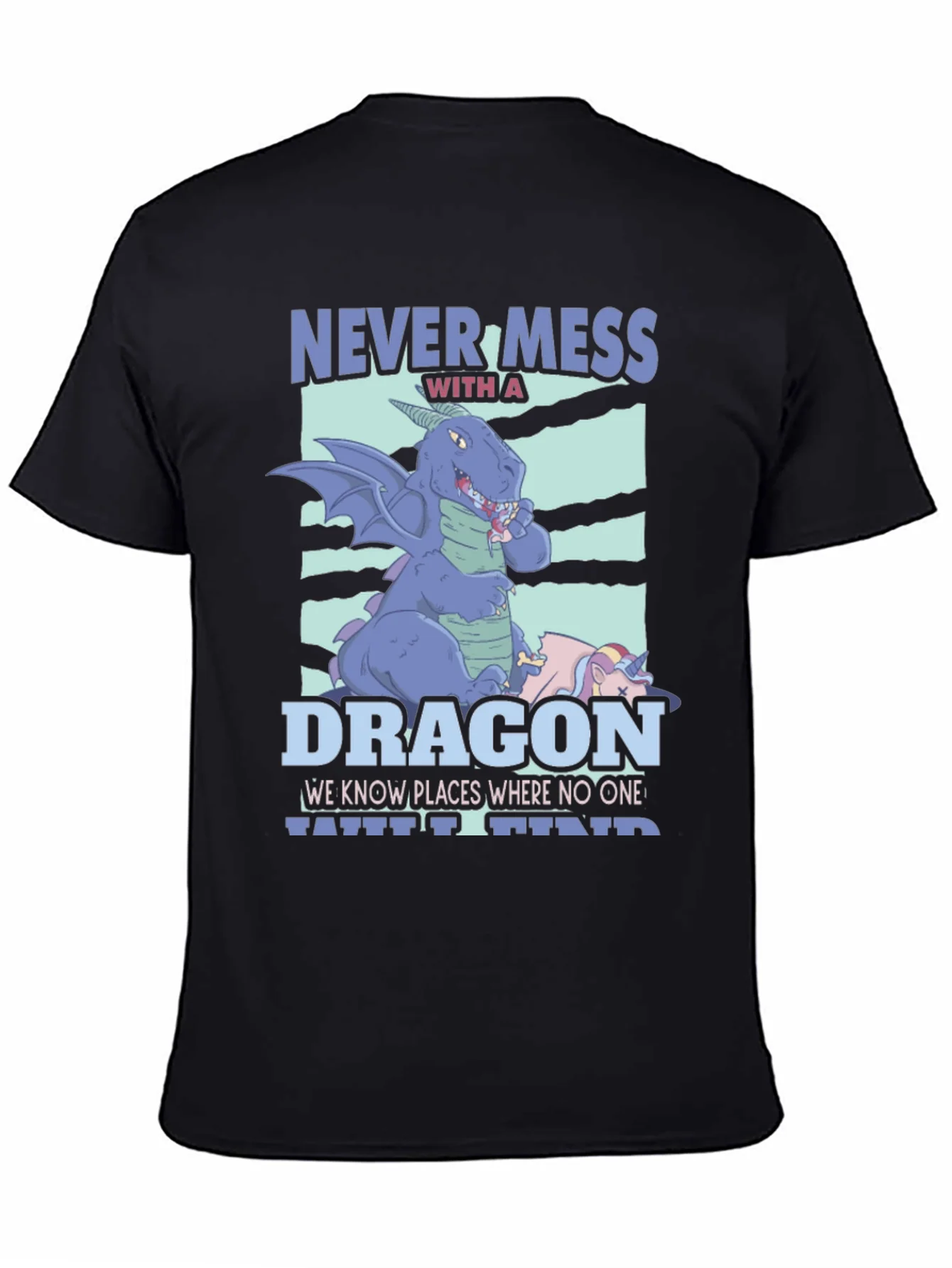 Never Mess With A Dragon Graphic T-Shirt