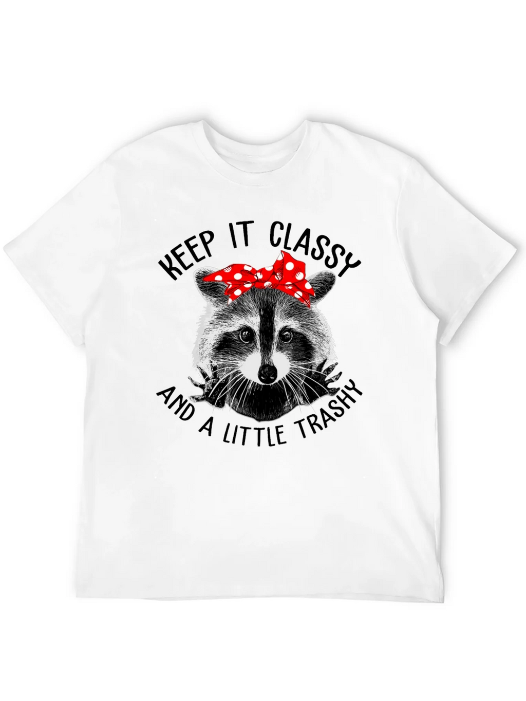 Classy Trashy Raccoon Graphic Tee