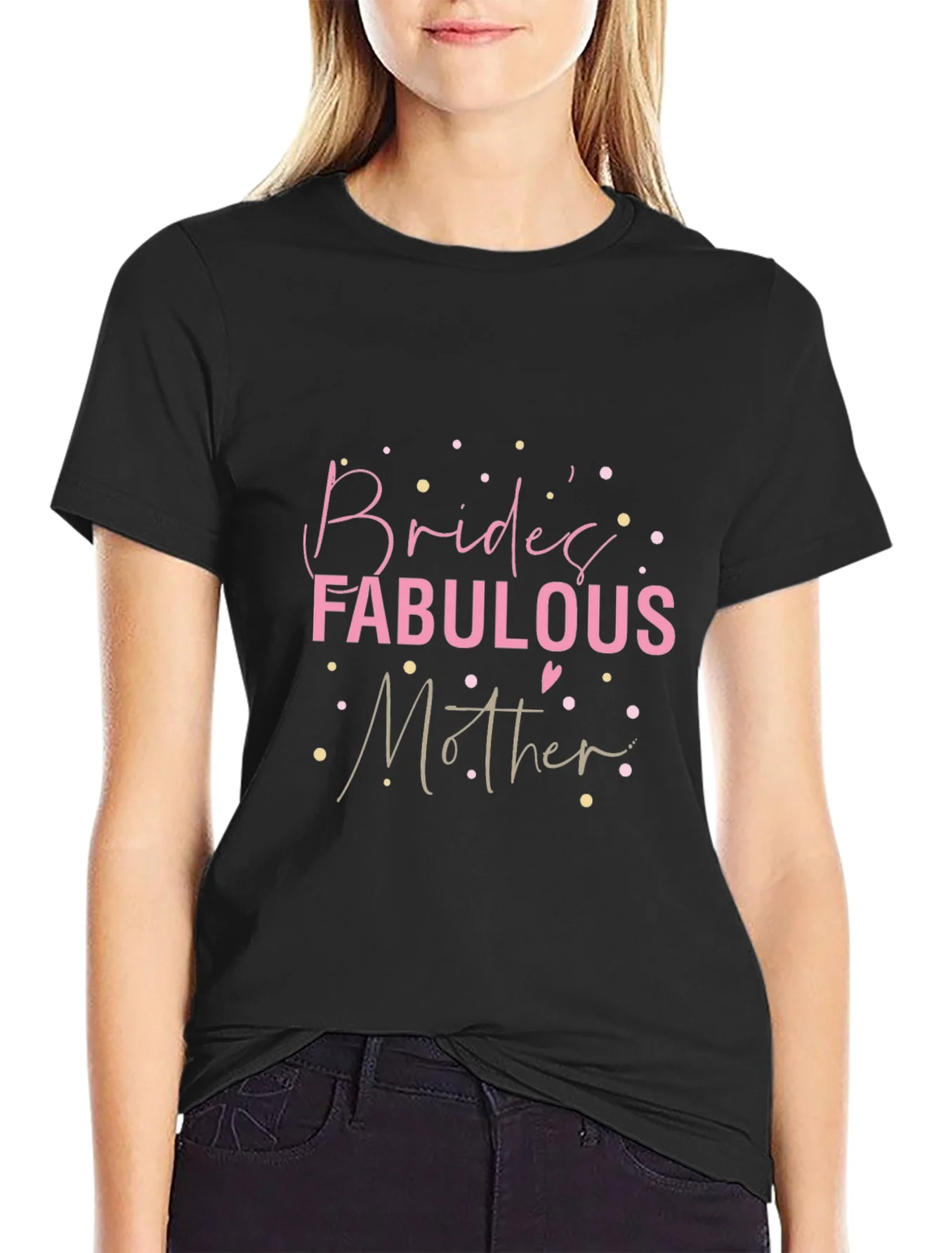 Brides Fabulous Mother T-Shirt Bridal Party Tee