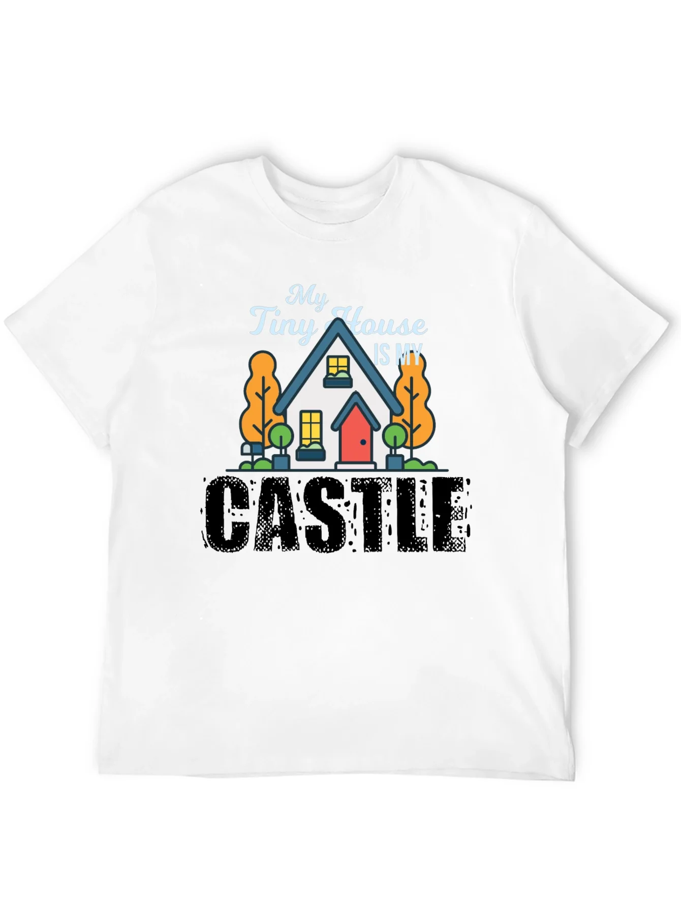 My Tiny House Is My Castle Black T-Shirt